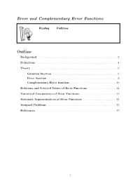 Error and Complementary Error Functions Outline