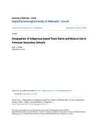 Geographies of Indigenous-Based Team Name and Mascot Use in American Secondary Schools