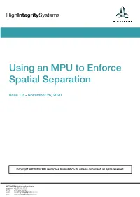 Using an MPU to Enforce Spatial Separation