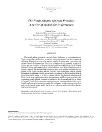 The North Atlantic Igneous Province: a Review of Models for Its Formation