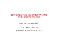 Differential Geometry and the Quaternions