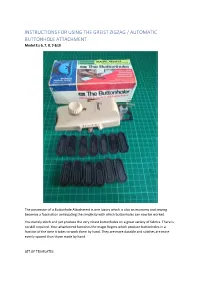 INSTRUCTIONS for USING the GREIST ZIGZAG / AUTOMATIC BUTTONHOLE ATTACHMENT Model #;S 6, 7, 8, 9 &10