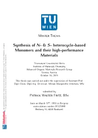 S- Heterocycle-Based Monomers and Their High-Performance Materials