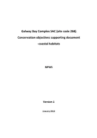 Galway Bay Complex SAC (Site Code 268) Conservation Objectives Supporting Document -Coastal Habitats