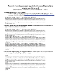 How to Generate a Publication-Quality Multiple Sequence Alignment (Thomas Weimbs, University of California Santa Barbara, 11/2012)