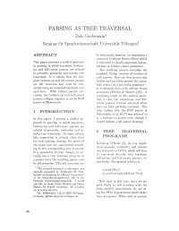 PARSING AS TREE TRAVERSAL Dale Gerdemann* Seminar Ffir Sprachwissenschaft, Universiti T T Bingen T