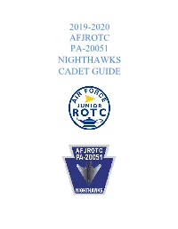 2019-2020 Afjrotc Pa-20051 Nighthawks Cadet Guide