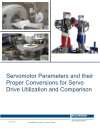 Servomotor Parameters and Their Proper Conversions for Servo Drive Utilization and Comparison