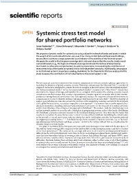 Systemic Stress Test Model for Shared Portfolio Networks Irena Vodenska1,2*, Nima Dehmamy3, Alexander P