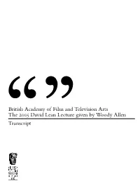Woody Allen: David Lean Lecture Transcript