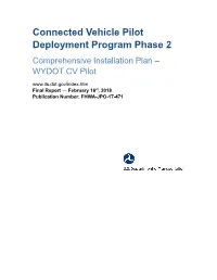 Connected Vehicle Pilot Deployment Program Phase 2