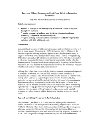 Increased Milking Frequency in Fresh Cows: Effect on Production Persistency