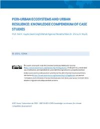 PERI-URBAN ECOSYSTEMS and URBAN RESILIENCE: KNOWLEDGE COMPENDIUM of CASE STUDIES Prof