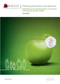 Putting Prevention Into Practice Guidelines for the Implementation of Prevention in the General Practice Setting