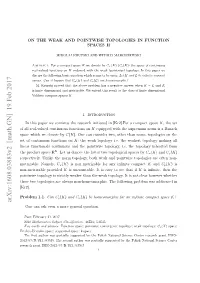 Arxiv:1608.03883V2 [Math.GN] 19 Feb 2017 Falra-Audcniuu Ucin on Functions Continuous Real-Valued All of Pc Hc Ednt by Denote We Which Space Rbe 1.1