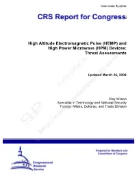 High Altitude Electromagnetic Pulse (HEMP) and High Power Microwave (HPM) Devices: Threat Assessments