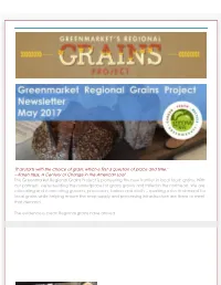"It All Starts with the Choice of Grain, Which Is First a Question