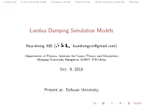 Landau Damping Simulation Models