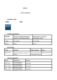 Mikhail Senior Developer PERSONAL DATA SPOKEN