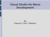 Visual Studio for Mono Development