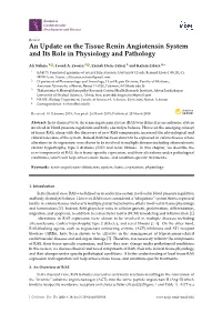An Update on the Tissue Renin Angiotensin System and Its Role in Physiology and Pathology