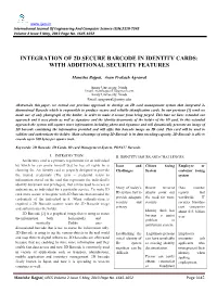 Integration of 2D Secure Barcode in Identity Cards: with Additional Security Features