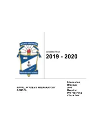 NAVAL ACADEMY PREPARATORY SCHOOL Information Brochure and Required Pre-Reporting Check Lists