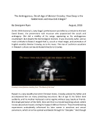 The Androgynous, Occult Age of Aleister Crowley: How Deep Is the Rabbit Hole and How Did It Begin?
