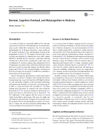 Burnout, Cognitive Overload, and Metacognition in Medicine