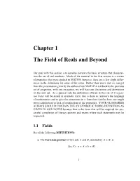 Chapter 1 the Field of Reals and Beyond