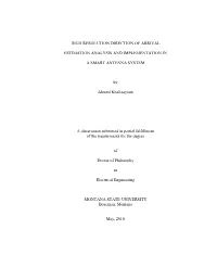 High Resolution Direction of Arrival Estimation Analysis