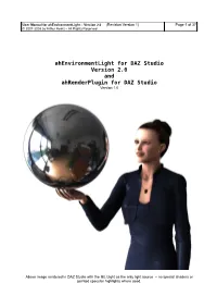 Ahenvironmentlight for DAZ Studio Version 2.0 and Ahrenderplugin for DAZ Studio Version 1.0