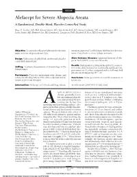 Alefacept for Severe Alopecia Areata a Randomized, Double-Blind, Placebo-Controlled Study