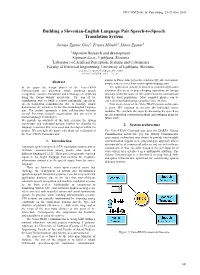 Building a Slovenian-English Language Pair Speech-To-Speech Translation System