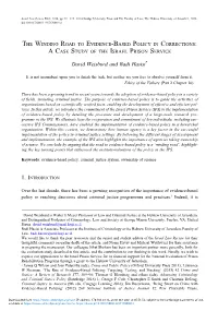 The Winding Road to Evidence-Based Policy in Corrections: Acase Study of the Israel Prison Service