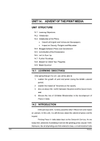 Unit 14 : Advent of the Print Media