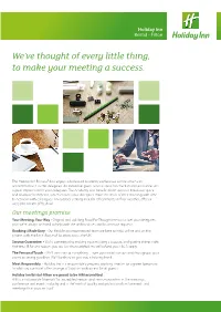 We've Thought of Every Little Thing, to Make Your Meeting a Success