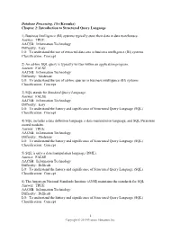Database Processing, 15E (Kroenke) Chapter 2: Introduction to Structured Query Language