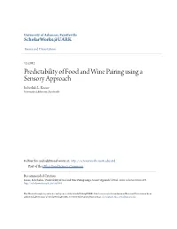Predictability of Food and Wine Pairing Using a Sensory Approach Rebeckah L