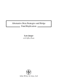 Alternative Beta Strategies and Hedge Fund Replication