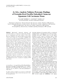 In Silico Analysis Validates Proteomic Findings of Formalin-Fixed Paraffin Embedded Cutaneous Squamous Cell Carcinoma Tissue ALI AZIMI 1, KIMBERLEY L