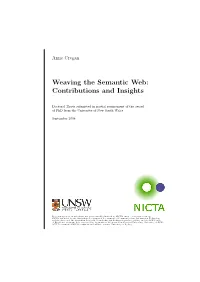 Weaving the Semantic Web: Contributions and Insights