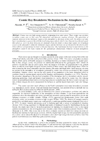 Cosmic Ray Breakdown Mechanism in the Atmophere
