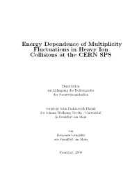 Energy Dependence of Multiplicity Fluctuations in Heavy Ion Collisions at the CERN SPS