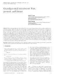 Grandparental Transfers and Kin Selection in the Developing World, As Exempliﬁed by the Research Reviewed by Sear and Mace (2008)