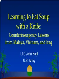 Learning to Eat Soup with a Knife: British and American Army