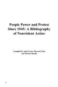 People Power and Protest Since 1945: a Bibliography of Nonviolent Action