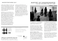 HISTORY of DISAPPEARANCE LIVE ART from NEW YORK 1975 - NOW in 2010 the Aarhus Art Building Takes the First Step in Ended up Dissolving Itself Rather Than Art As 13