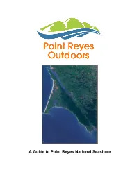 A Guide to Point Reyes National Seashore Introduction