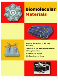 Biomolecular Materials. Report of the January 13-15, 2002 Workshop